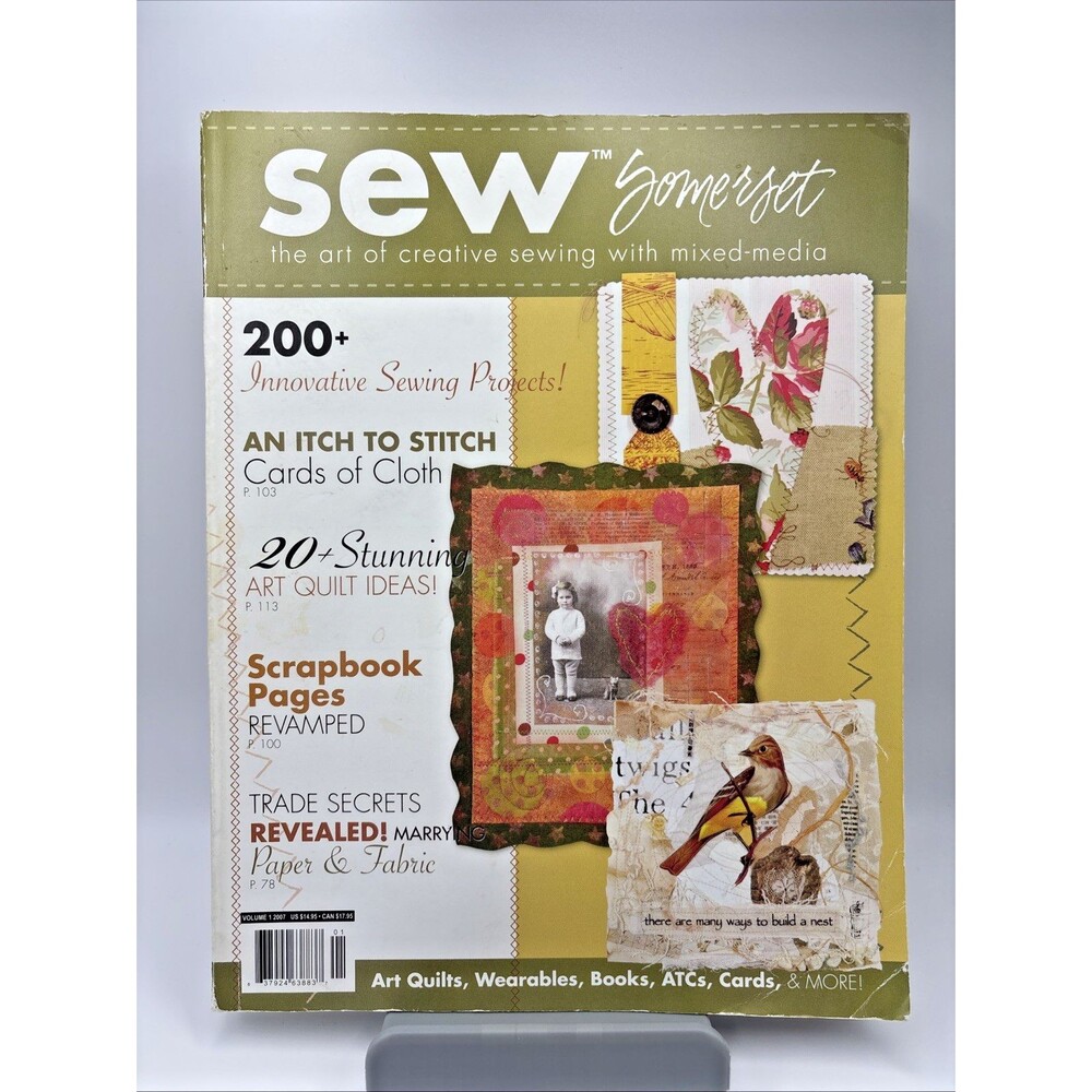Sew Somerset Magazine PREMIER ISSUE 2007 Vol 1 Issue 1 Stampington Mixed Media